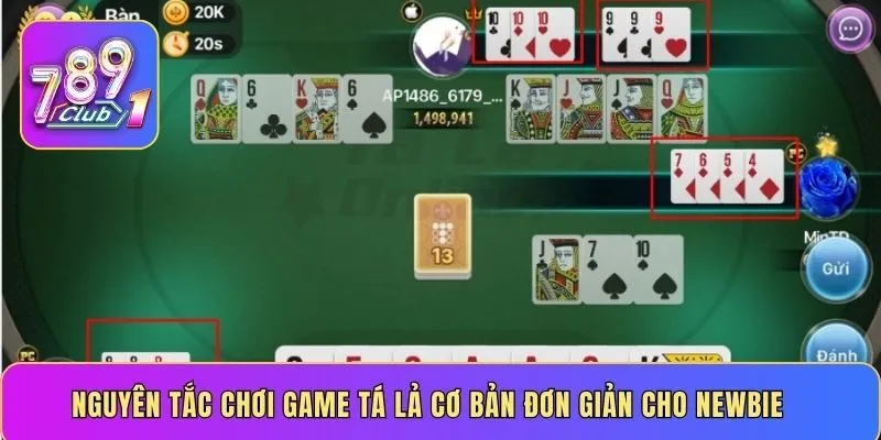 Nguyên tắc chơi game Tá Lả cơ bản đơn giản cho newbie